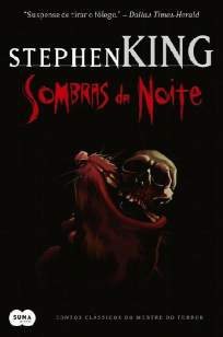 Baixar Livro Sombras da Noite - Stephen King em ePub PDF Mobi ou Ler Online