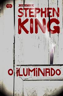 Baixar Livro O Iluminado - Stephen King em ePub PDF Mobi ou Ler Online