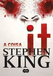 Baixar Livro It - A Coisa - Stephen King em ePub PDF Mobi ou Ler Online