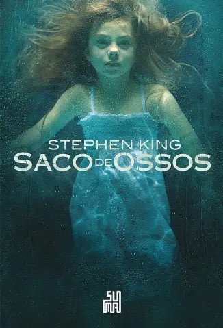Baixar Livro Saco de Ossos - Stephen King em ePub PDF Mobi ou Ler Online