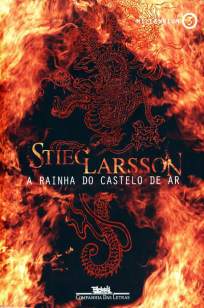 Baixar Livro A Rainha do Castelo de Ar - Millenium Vol. 3 - Stieg Larsson em ePub PDF Mobi ou Ler Online