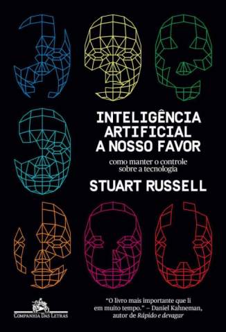 Baixar Livro Inteligência Artificial a Nosso Favor - Stuart Russell em ePub PDF Mobi ou Ler Online