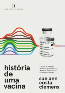 Baixar Livro História de uma Vacina - Sue Ann Costa Clemens em ePub PDF Mobi ou Ler Online