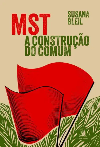 Baixar Livro MST: a Construção do Comum - Susana Bleil em ePub PDF Mobi ou Ler Online