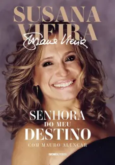 Baixar Livro Senhora do meu Destino - Susana Vieira em ePub PDF Mobi ou Ler Online