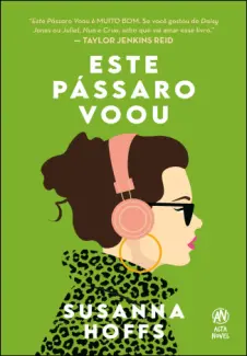 Baixar Livro Este Passaro voou - Susanna Hoffs em ePub PDF Mobi ou Ler Online