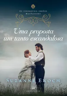 Baixar Livro Uma Proposta um Tanto Escandalosa - Suzanne Enoch em ePub PDF Mobi ou Ler Online