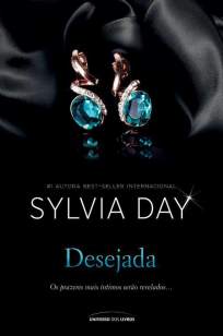Baixar Livro Desejada - Sylvia Day em ePub PDF Mobi ou Ler Online