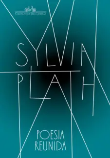 Baixar Livro Poesia reunida - Sylvia Plath em ePub PDF Mobi ou Ler Online