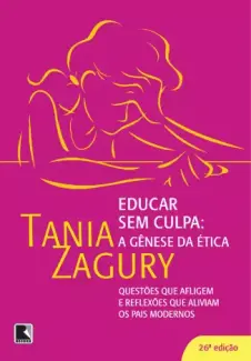 Baixar Livro Educar sem culpa - Tania Zagury em ePub PDF Mobi ou Ler Online