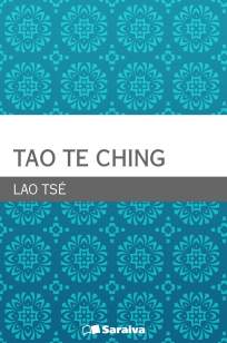 Baixar O Livro do Caminho e da Virtude - Tao Te Ching ePub PDF Mobi ou Ler Online
