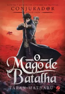 Baixar Livro O Mago da Batalha - Conjurador Vol. 3 - Taran Matharu em ePub PDF Mobi ou Ler Online