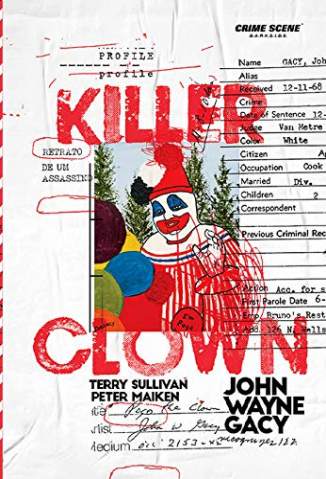 Baixar Livro Killer Clown Profile: Retrato de um Assassino - Terry Sullivan em ePub PDF Mobi ou Ler Online