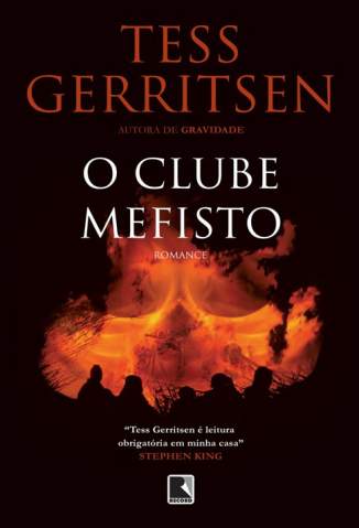 Baixar Livro O Clube Mefisto - Tess Gerritsen em ePub PDF Mobi ou Ler Online