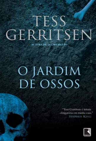 Baixar Livro O Jardim de Ossos - Tess Gerritsen em ePub PDF Mobi ou Ler Online