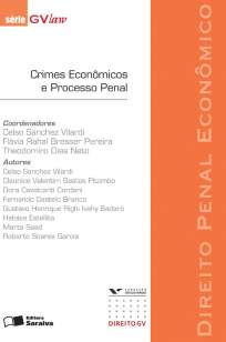 Baixar Crimes Econômicos e Processo Penal - Série Gvlaw - Theodomiro Dias Neto ePub PDF Mobi ou Ler Online