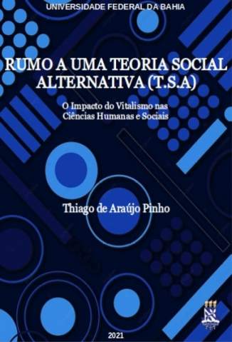 Baixar Livro Rumo a uma Teoria Alternativa (T.S.A) - Thiago de Araújo Pinto em ePub PDF Mobi ou Ler Online