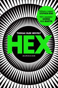 Baixar Livro Hex: Uma Bruxa Clássica - Thomas Olde Heuvelt em ePub PDF Mobi ou Ler Online