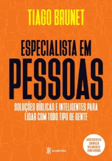 Baixar Livro Especialista em Pessoas - Tiago Brunet em ePub PDF Mobi ou Ler Online