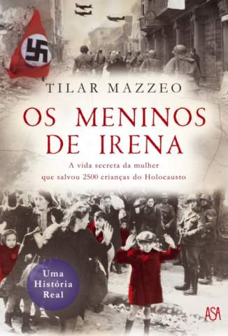 Baixar Livro Os Meninos de Irena - Tilar J. Mazzeo em ePub PDF Mobi ou Ler Online