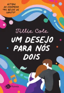 Baixar Livro Um Desejo para Nós Dois - Tillie Cole em ePub PDF Mobi ou Ler Online