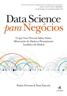Baixar Livro Data Science para Negócios - Tom Fawcett em ePub PDF Mobi ou Ler Online