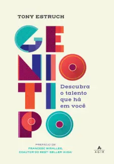 Baixar Livro Geniotipo: Descubra o Talento que há em você - Tony Estruch em ePub PDF Mobi ou Ler Online