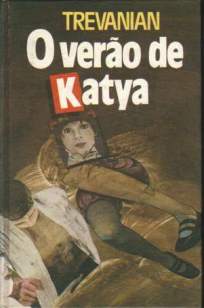 Baixar Livro O Verão de Katya - Trevianian em ePub PDF Mobi ou Ler Online