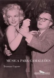 Baixar Livro Música para Camaleões - Truman Capote em ePub PDF Mobi ou Ler Online