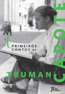 Baixar Livro Primeiros Contos - Truman Capote em ePub PDF Mobi ou Ler Online