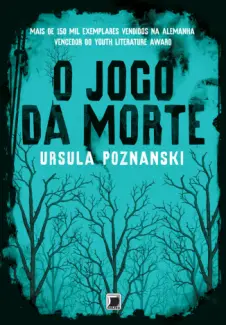 Baixar Livro O Jogo da Morte - Ursula Poznanski em ePub PDF Mobi ou Ler Online