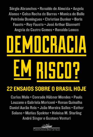 Baixar Livro Democracia em Risco, 22 Ensaios Sobre o Brasil  -  Vários autores em ePub PDF Mobi ou Ler Online