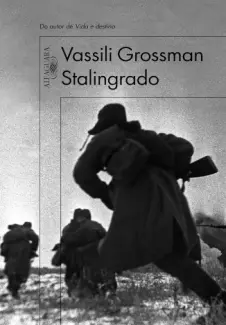 Baixar Livro Stalingrado - Vassili Grossman em ePub PDF Mobi ou Ler Online
