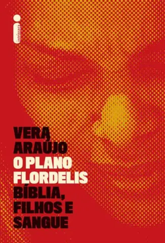 Baixar Livro O Plano Flordelis - Vera Araújo em ePub PDF Mobi ou Ler Online