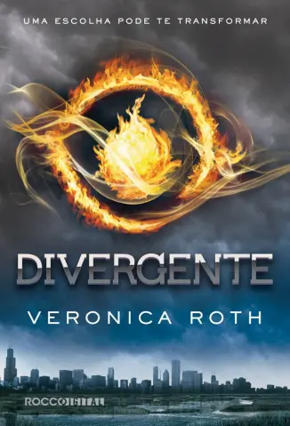 Baixar Livro Divergente - Divergente Vol. 1 - Veronica Roth em ePub PDF Mobi ou Ler Online