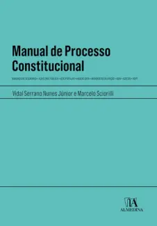 Baixar Livro Manual de Processo Constitucional - Vidal Serrano Nunes Junior em ePub PDF Mobi ou Ler Online