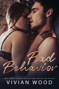 Baixar Livro Bad Behavior -  Bad Behavior  Vol. 1 - Vivian Wood em ePub PDF Mobi ou Ler Online