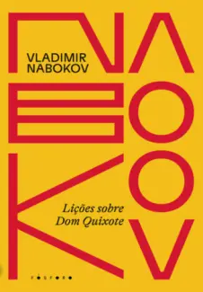 Baixar Livro Lições sobre Dom Quixote - Vladimir Nabokov em ePub PDF Mobi ou Ler Online