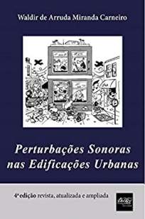 Baixar Livro Perturbações Sonoras Nas Edificações Urbanas - Waldir de Arruda Miranda Carneiro em ePub PDF Mobi ou Ler Online