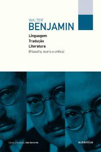 Baixar Livro Linguagem, Tradução, Literatura - Walter Benjamin em ePub PDF Mobi ou Ler Online