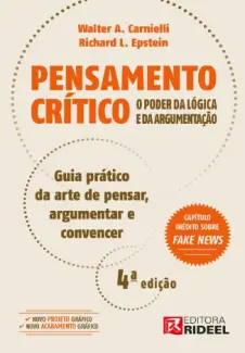 Baixar Livro Pensamento Crítico: O Poder da Lógica e da Argumentação - Walter A. Carnielli em ePub PDF Mobi ou Ler Online