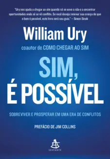 Baixar Livro Sim, é Possível - William Ury em ePub PDF Mobi ou Ler Online