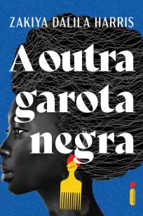 Baixar Livro A Outra Garota Negra - Zakiya Dalila Harris em ePub PDF Mobi ou Ler Online