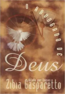 Baixar Livro O Advogado de Deus - Zibia Gasparetto em ePub PDF Mobi ou Ler Online