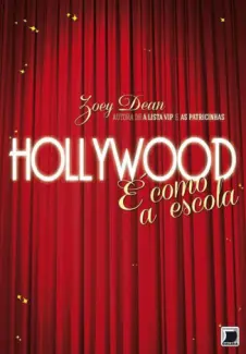 Baixar Livro Hollywood e Como a Escola - Zoey Dean em ePub PDF Mobi ou Ler Online