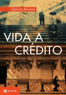 Baixar Livro Vida a Credito - Zygmunt Bauman em ePub PDF Mobi ou Ler Online